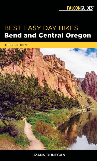 Best Easy Day Hikes Bend and Central Oregon 3/e