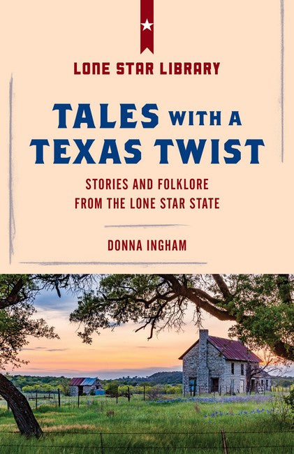 Tales with a Texas Twist 2/e