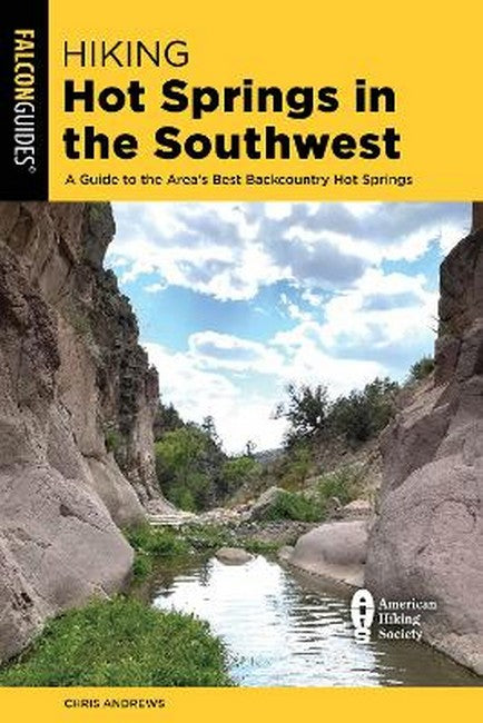 Hiking Hot Springs in the Southwest