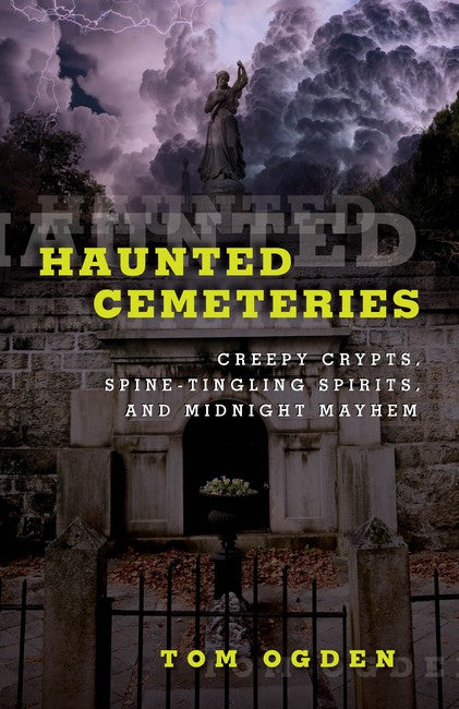 Haunted Cemeteries 2/e