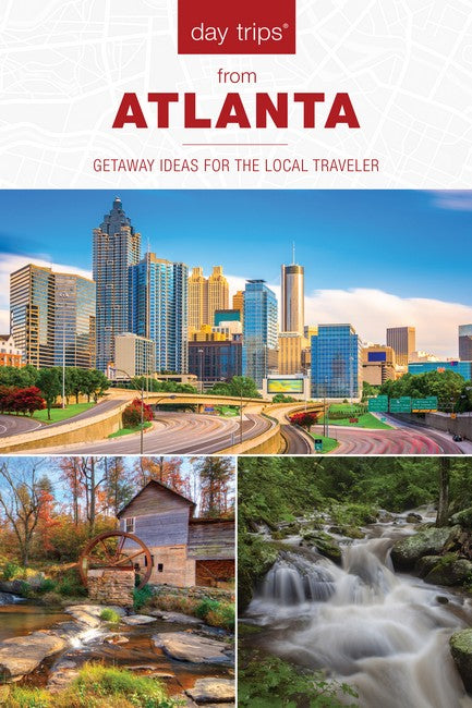 Day Trips (R) from Atlanta 2/e