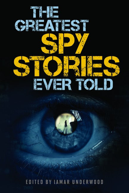The Greatest Spy Stories Ever Told