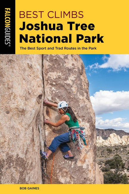Best Climbs Joshua Tree National Park 2/e