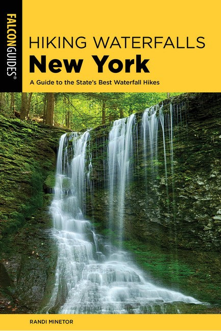 Hiking Waterfalls New York 2/e