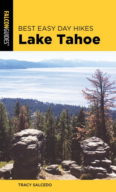 Best Easy Day Hikes Lake Tahoe 4/e