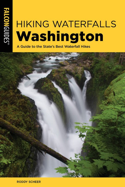 Hiking Waterfalls Washington 2/e
