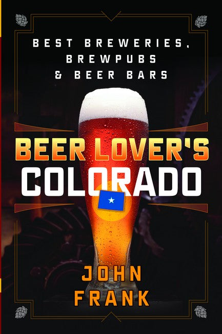 Beer Lover's Colorado 2/e