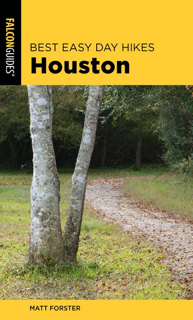 Best Easy Day Hikes Houston 2/e