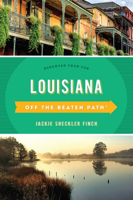 Louisiana Off the Beaten Path (R) 11/e