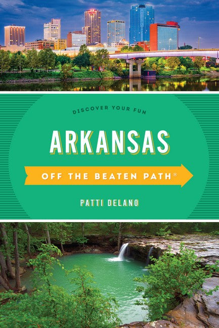 Arkansas Off the Beaten Path (R) 11/e
