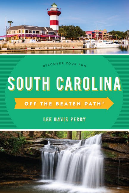 South Carolina Off the Beaten Path (R) 9/e
