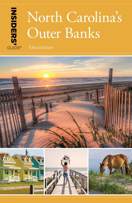 Insiders' Guide (R) to North Carolina's Outer Banks 33/e