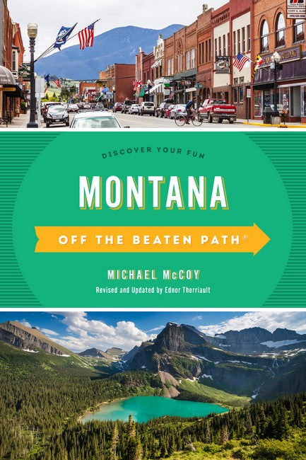 Montana Off the Beaten Path (R) 10/e