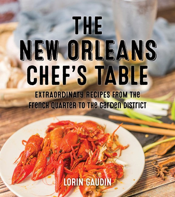 The New Orleans Chef's Table 2/e