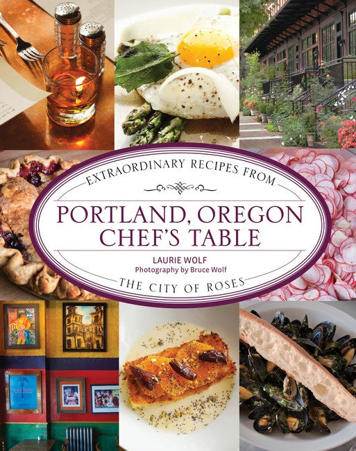 Portland, Oregon Chef's Table