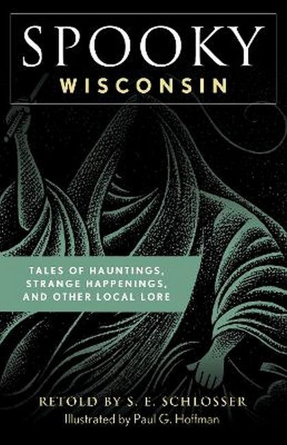 Spooky Wisconsin 2/e