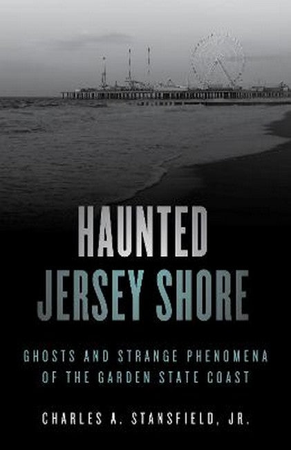 Haunted Jersey Shore 2/e
