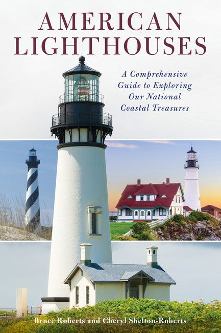 American Lighthouses 4/e