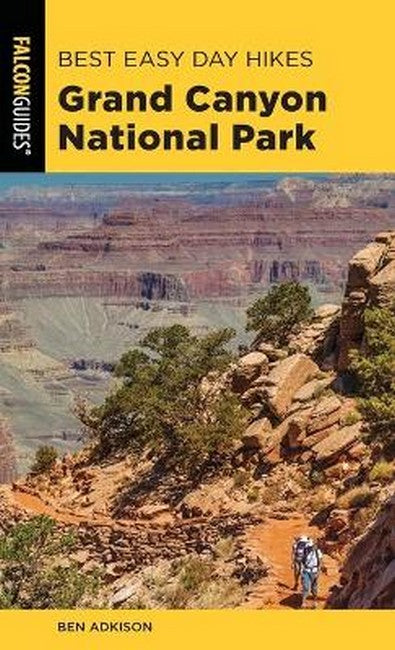 Best Easy Day Hikes Grand Canyon National Park 5/e