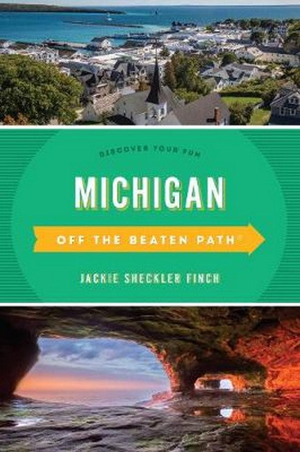 Michigan Off the Beaten Path (R) 13/e