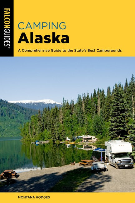 Camping Alaska 2/e