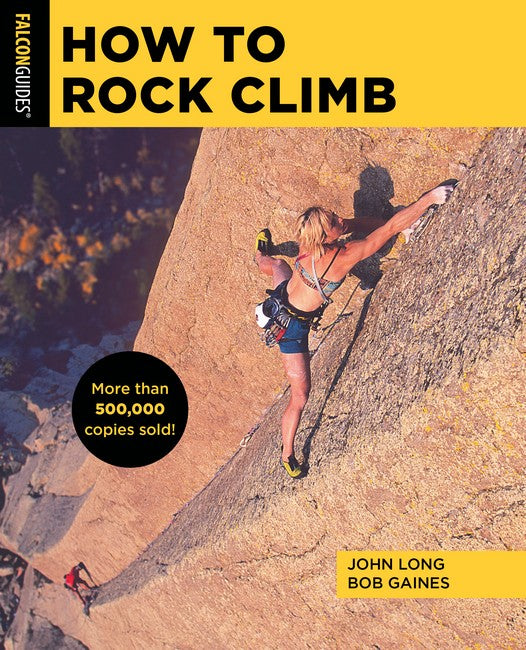 How to Rock Climb 6/e