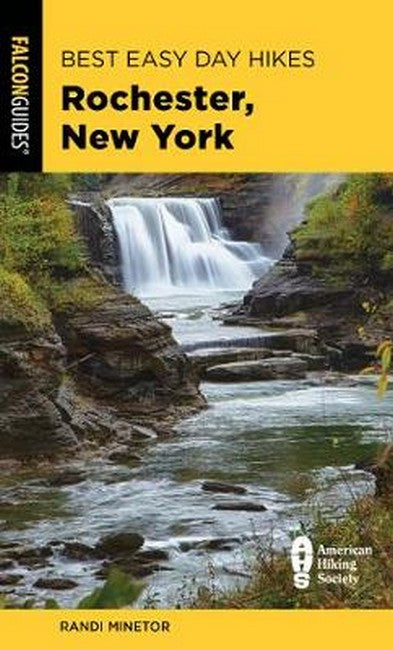 Best Easy Day Hikes Rochester, New York 2/e