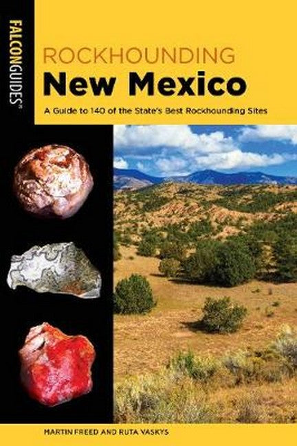 Rockhounding New Mexico 2/e