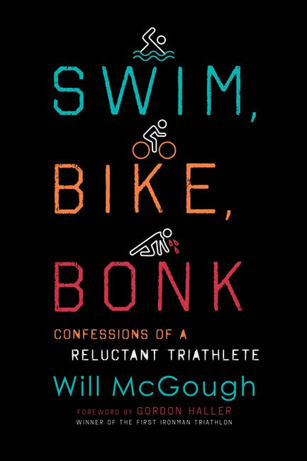 Swim, Bike, Bonk
