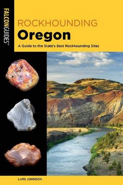 Rockhounding Oregon 2/e