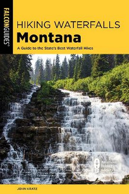Hiking Waterfalls Montana 2/e