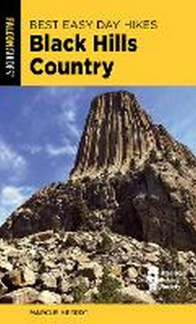 Best Easy Day Hikes Black Hills Country 2/e