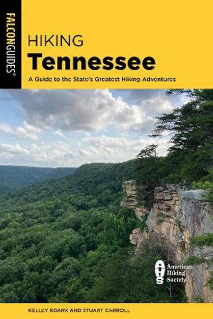 Hiking Tennessee 3/e