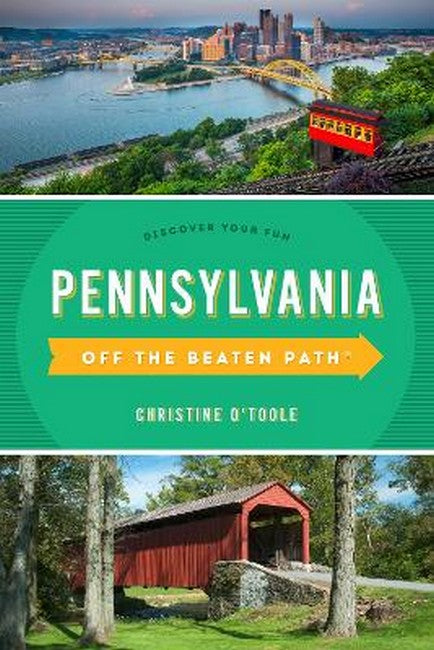Pennsylvania Off the Beaten Path (R) 13/e
