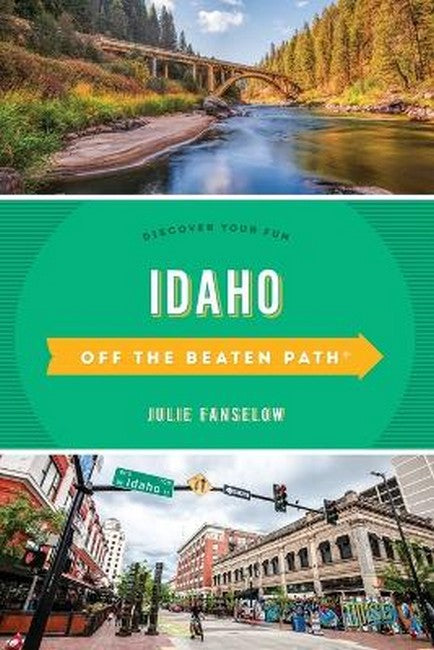 Idaho Off the Beaten Path (R) 10/e