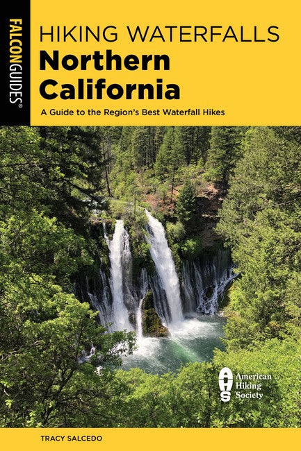 Hiking Waterfalls Northern California 2/e