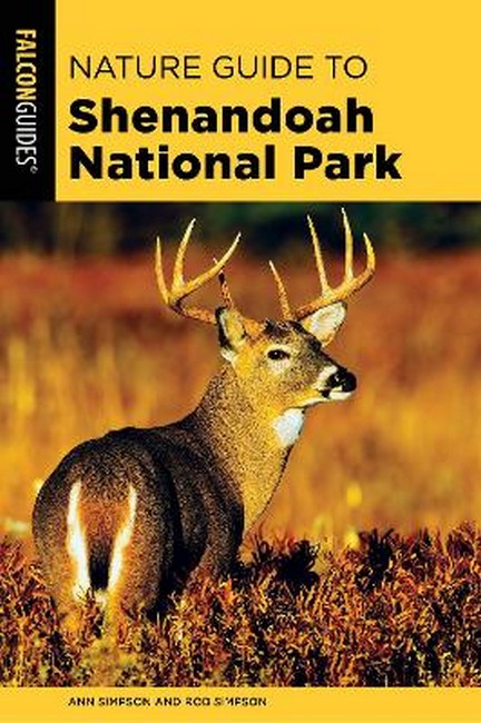 Nature Guide to Shenandoah National Park 2/e