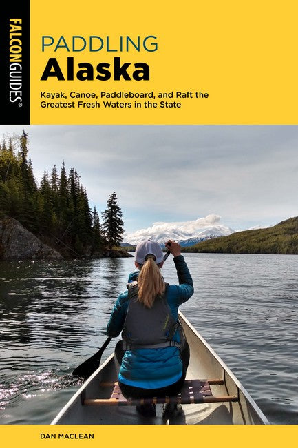 Paddling Alaska 2/e