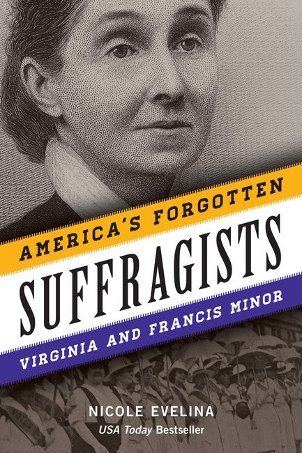 America's Forgotten Suffragists