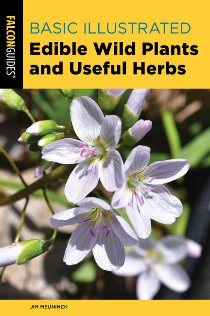 Basic Illustrated Edible Wild Plants and Useful Herbs 3/e