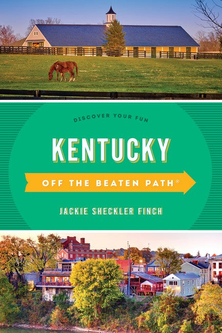 Kentucky Off the Beaten Path (R) 11/e