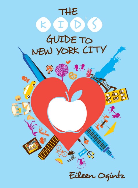 The Kid's Guide to New York City 4/e