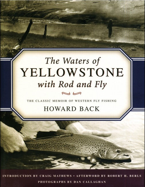 The Waters of Yellowstone with Rod and Fly