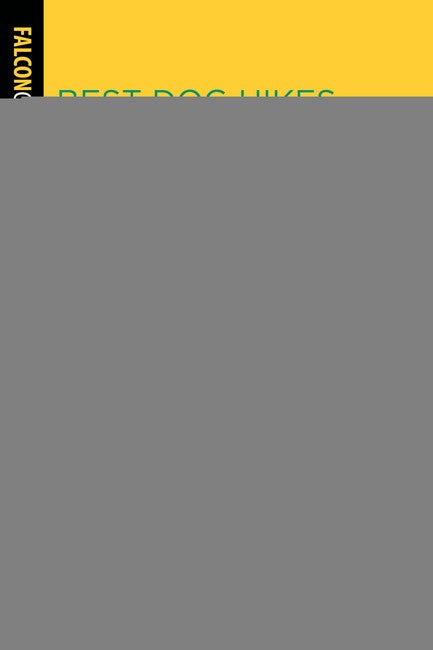 Best Dog Hikes Utah 2/e