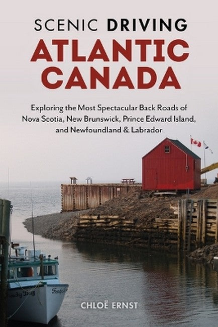 Scenic Driving Atlantic Canada 3/e