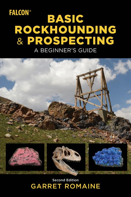 Basic Rockhounding and Prospecting 2/e
