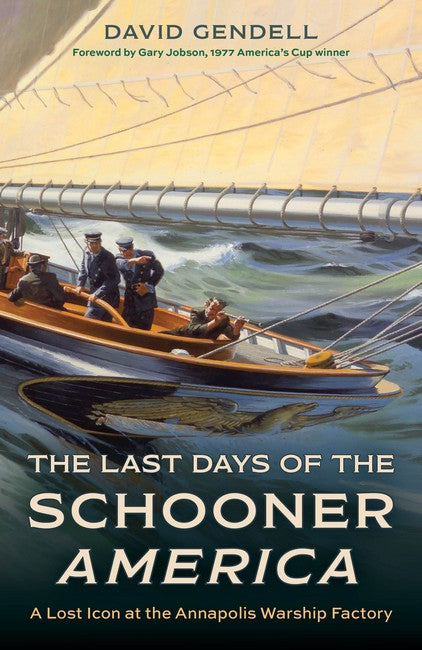 The Last Days of the Schooner America