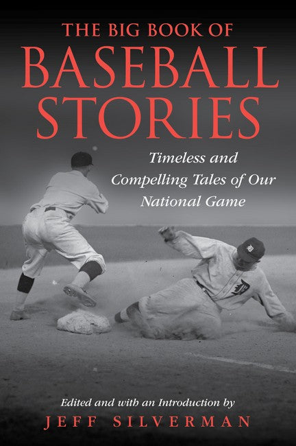 The Big Book of Baseball Stories