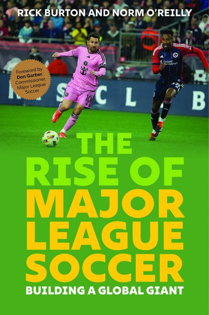 The Rise of Major League Soccer