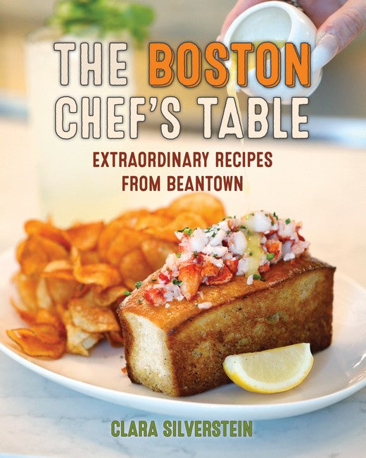 The Boston Chef's Table 2/e